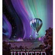 Experience The Mighty Auroras Of Jupiter - Vintage Nasa Poster Art Print
