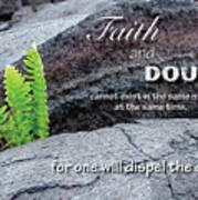 Faith And  Doubt Art Print