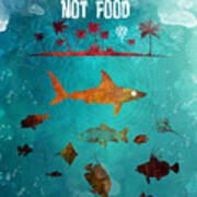 Fish Are Friend Not Food Poker Art Print