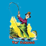 Fly Fishing T-shirt Art Print