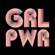 Grl Pwr 1 - Girl Power - Minimalist Print - Pink - Typography - Quote Poster Art Print