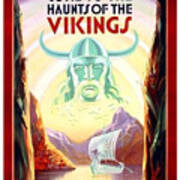 Haunts Of The Vikings, Viking Ship Sail, Travel Poster Art Print