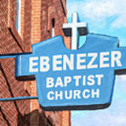 Historic Ebenezer Baptist Church - Sweet Auburn Art Print