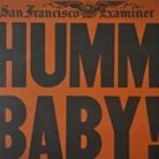 Humm Baby Examiner Art Print