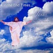 In The End Times Jesus Will Come In The Clouds Art Print