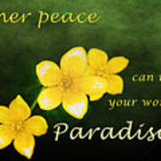 Inspirational Print, Yellow Spring Flower, Inner Peace Can Make Your World A Paradise, Art Print