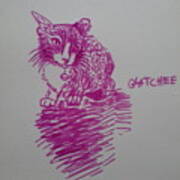 It Has A Cat Named Gatchee Art Print