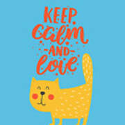 Keep Calm And Love Cute Animals Art Print