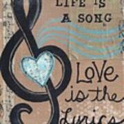 Life Is A Song Art Print