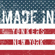 Made In Yonkers, New York Art Print