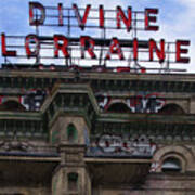 Marquee - Divine Lorraine Hotel - Philadelphia Art Print