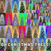 Oh Christmas Trees Art Print