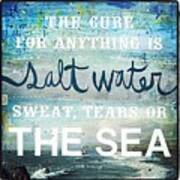 #saltwater #tears #sweat #sea Art Print