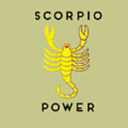 Scorpio Power Art Print