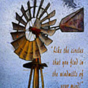 Windmill Of Your Mind Art Print