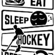  EAT SLEEP HOCKEY REPEAT Fun Ice Sports Memes Hockey