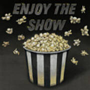 Enjoy The Show #1 Art Print