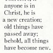 2 Corinthians 5 17 - Inspirational Quotes Wall Art Collection #1 Art Print