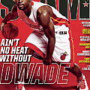 Ain't No Heat Without D Wade Slam Cover Art Print