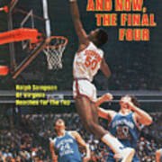 And Now, The Final Four Ralph Sampson Of Virginia Reaches Sports Illustrated Cover Art Print