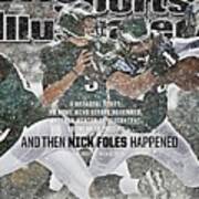 And Then Nick Foles Happened Sports Illustrated Cover Art Print