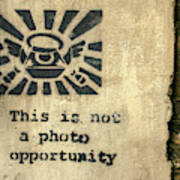 Banksy's This Is Not A Photo Opportunity Art Print