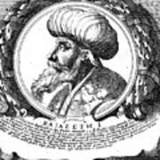 Bayezid I, Sultan Of The Ottoman Empire Art Print