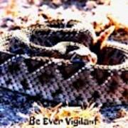 Be Ever Vigilant 2 Art Print