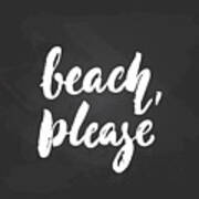 Beach, Please - Hand Drawn Seasons Art Print