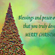 Blessings And Peace Of Mind That You Truly Deserve 4 Art Print
