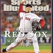 Boston Red Sox Josh Beckett, 2007 World Series Sports Illustrated Cover Art Print