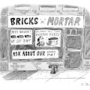 Bricks N Mortar Art Print