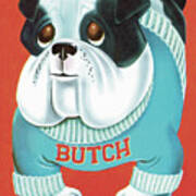 Butch The Bulldog Art Print