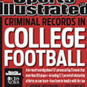 Criminal Records In College Football Special Report Sports Illustrated Cover Art Print