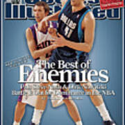 Dallas Mavericks Dirk Nowitzki And Phoenix Suns Steve Nash Sports Illustrated Cover Art Print