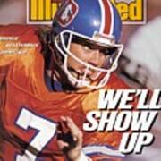 Denver Broncos Qb John Elway, 1990 Afc Championship Sports Illustrated Cover Art Print