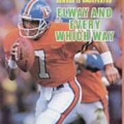Denver Broncos Qb John Elway... Sports Illustrated Cover Art Print