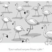 Flamingo Among Fakes Art Print