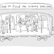 Funding The Subway Art Print
