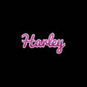 Harley #harley Art Print