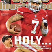 Holy . . . Colin Kaepernick Of The San Francisco 49ers Sports Illustrated Cover Art Print