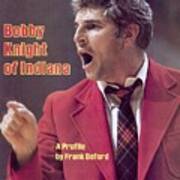 Indiana University Coach Bobby Knight Sports Illustrated Cover Art Print