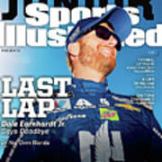 Last Lap Dale Earnhardt Jr. Retirement Special Sports Illustrated Cover Art Print