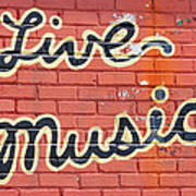 Live Music Written On A Wall Art Print