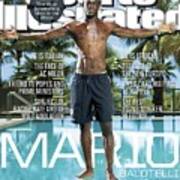 Mario Balotelli The Most Interesting Man In The World Sports Illustrated Cover Art Print