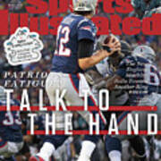Patriots Fatigue Talk To The Hand Sports Illustrated Cover Art Print