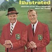 Sam Snead And Arnold Palmer, International Golf Sports Illustrated Cover Art Print