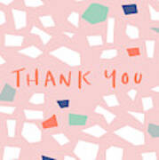 Thank You Modern Confetti- Art By Linda Woods Art Print