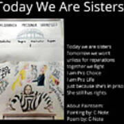 Today We Are Sisters Paintoem Art Print