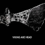 Viking Axe Head Art Print